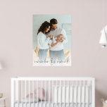 Affiche Photo personnalisé Souvenez-vous de ce moment Nouv<br><div class="desc">Photo personnalisée Souvenez-vous de ce moment Nouveaux Parents. Remplacez simplement la photo exemple avec votre propre photo préférée d'orientation portrait et de haute résolution. De belles paroles Souvenez-vous de ce moment sont dans un élégant script en bas. Vous pouvez changer la couleur de ce texte si nécessaire pour mieux convenir...</div>