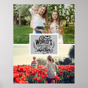 Affiche Photo personnalisée La plus grande mère du monde