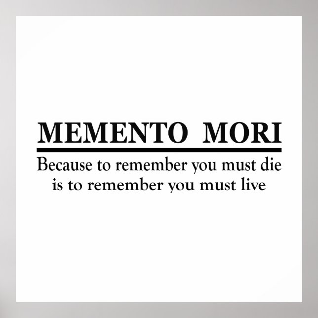 Affiche Phrase latine - Memento Mori (Devant)