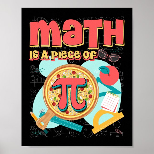Affiche Pi day 3.14 Math Is A Piece Of Pizza (Devant)
