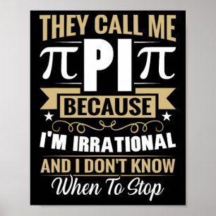 Affiche Pi Day Math Nerd - Appelez-moi Pi Irrationnel Ne s