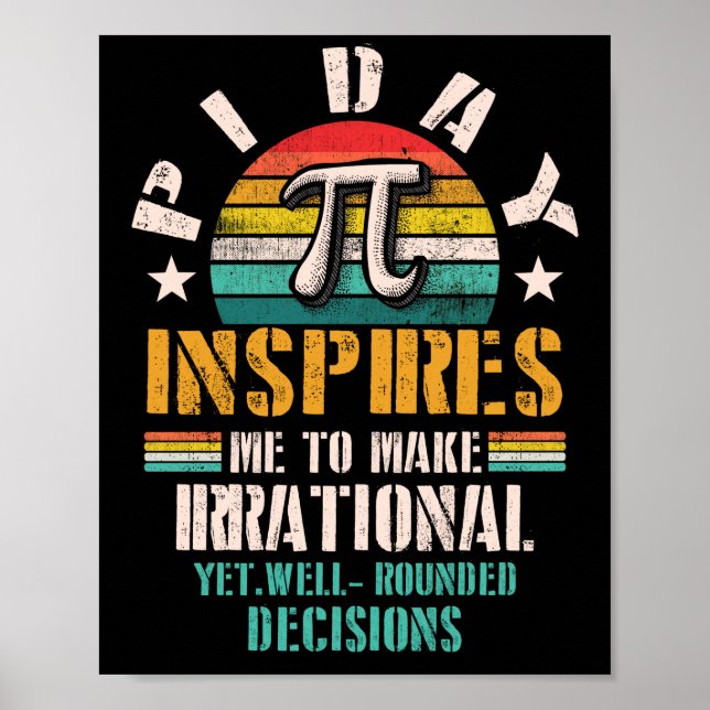 Affiche Pi Day M'Inspire De Rendre Irrationnel Et Pourtant (Devant)