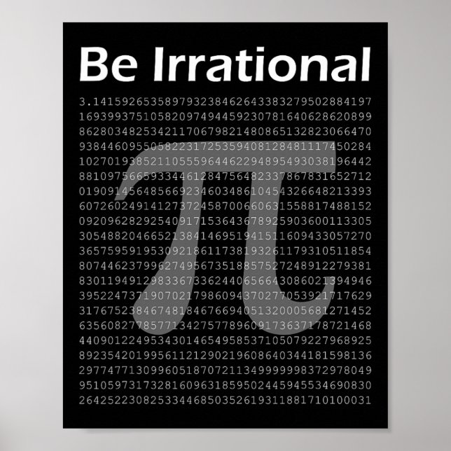Affiche Pi Day Pi Tee Math Geek Nerd Soyez irrationnel (Devant)