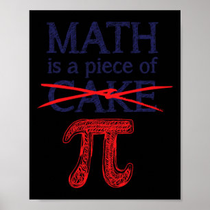 Affiche Pi Day Shirt Math Est Un Morceau De Gâteau Drôle P