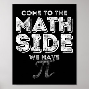 Affiche Pi Day Venez Au Côté Math Nous Avons Pi Math Geek