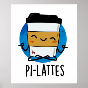 Affiche Pi-lattes Funny Latte Pilates Pun