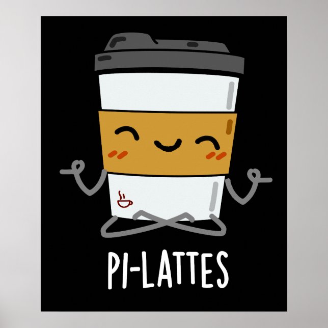 Affiche Pi-lattes Funny Latte Pilates Pun Dark BG (Devant)