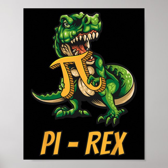 Affiche Pi-rex Tyrannosaurus Dinosaur Dino Pi-tag Mathemat (Devant)