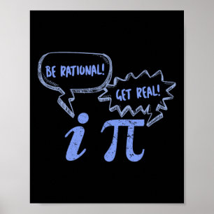 Affiche Pi Tee - shirts Jour Soyez Rationnel Obtenez Pi Ré
