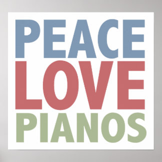 Affiche Pianos Peace Love