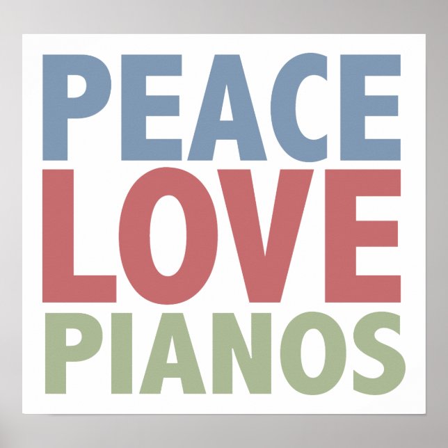 Affiche Pianos Peace Love (Devant)