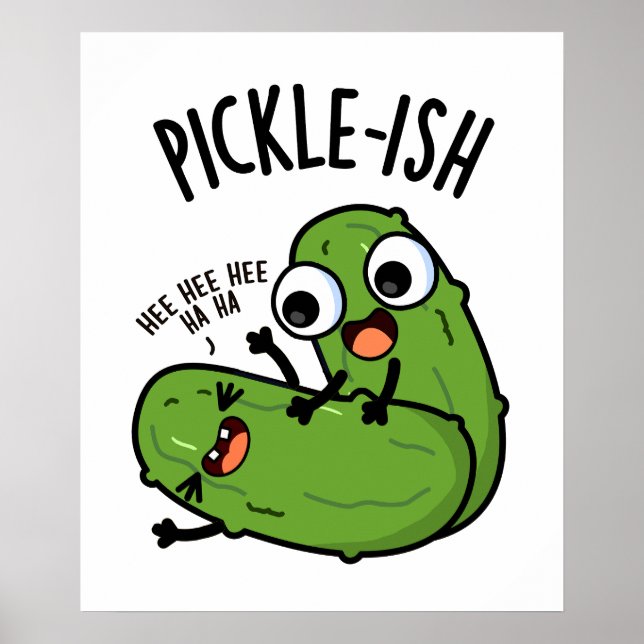 Affiche Pickle Ticklish Drôle Pickle Puns (Devant)