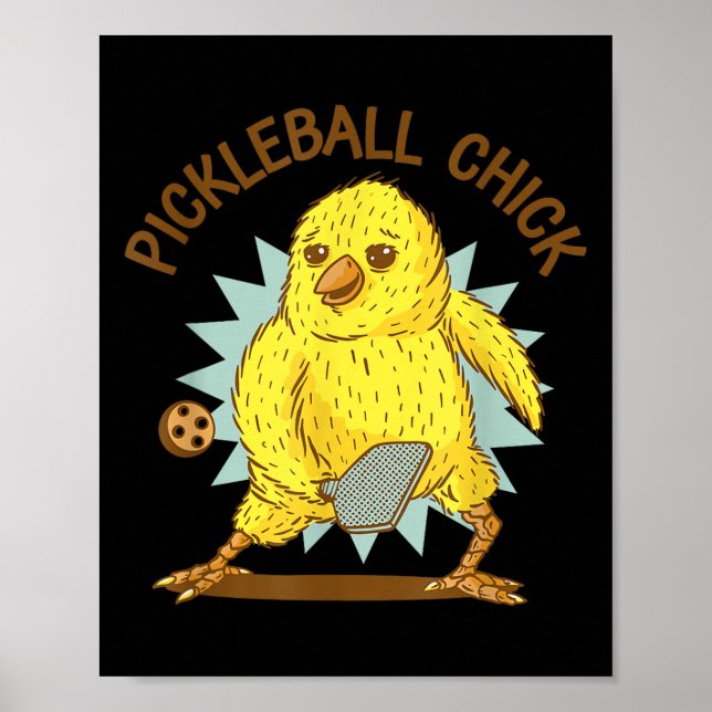 Affiche Pickleball Chick Drôle Citation Poulet Avec Paddle (Devant)