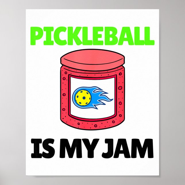 Affiche Pickleball drôle est ma raquette de jam pickle bal (Devant)