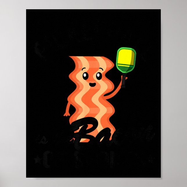 Affiche Pickleball est le bacon des blagues sportives drôl (Devant)