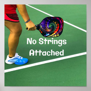 Affiche Pickleball Funny No Strings Attaché