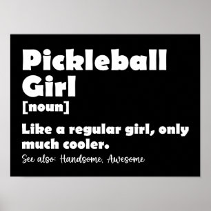 Affiche Pickleball Girl Funny Définition Pickle Ball