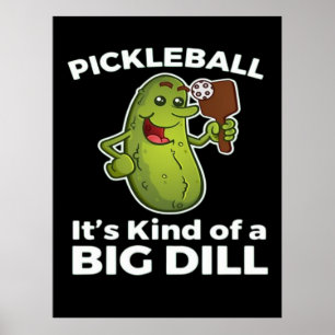 Affiche Pickleball Plutôt une grosse affaire