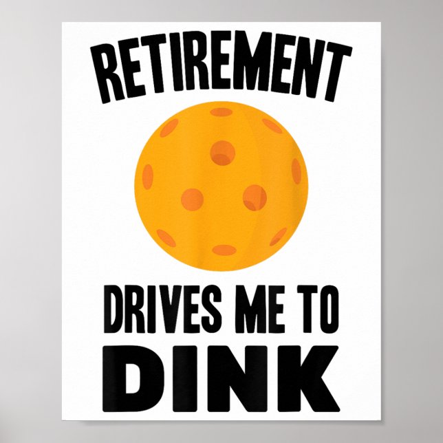 Affiche Pickleball - Retraite Me Conduit À Diner - Badmin (Devant)