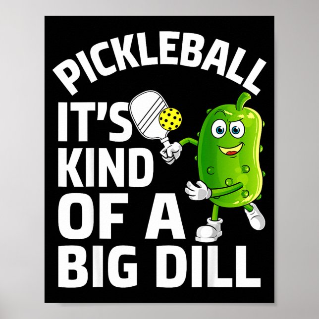 Affiche Pickleball un peu un gros truc drôle pickle ball (Devant)