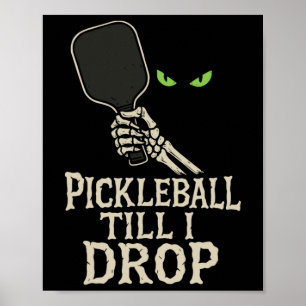 Affiche Picklell Jusqu'à ce que je dépose Skeleton main Ha