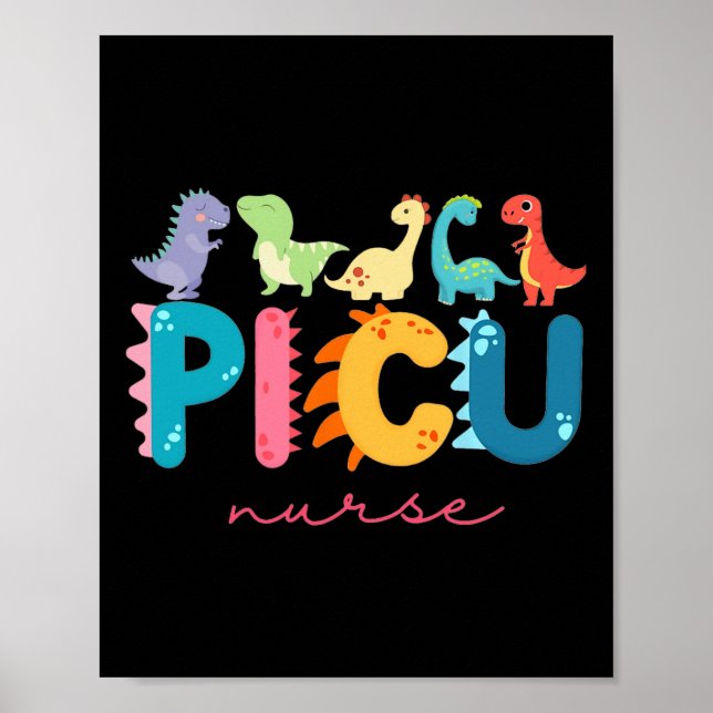 Affiche Picu Pediatric Nurse Dinosaurs Picu Squad Nurse Ap (Devant)