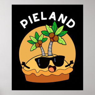 Affiche Pie-land Funny Island Pun Dark BG