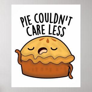 Affiche Pie ne pouvait pas s'en soucier Moins amusant jeu