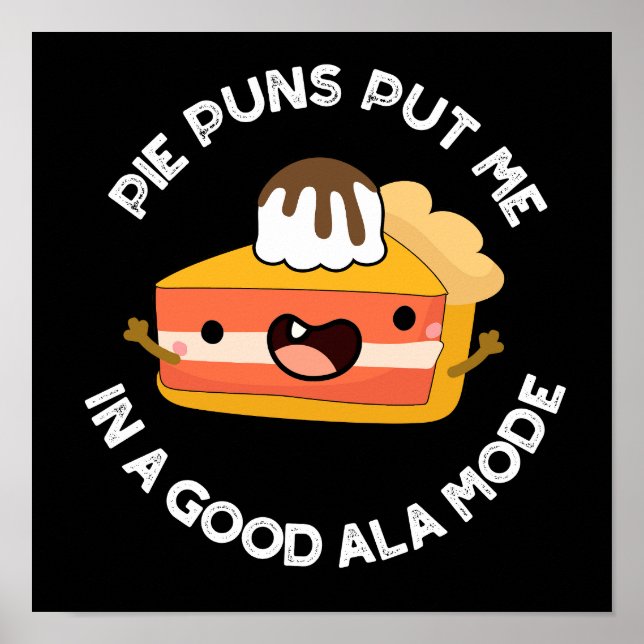 Affiche Pie Puns Mets-Moi Dans Un Bon Jeu De Nourriture Am (Devant)