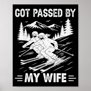 Affiche Piétiné par ma femme drôle de mari cool ski 