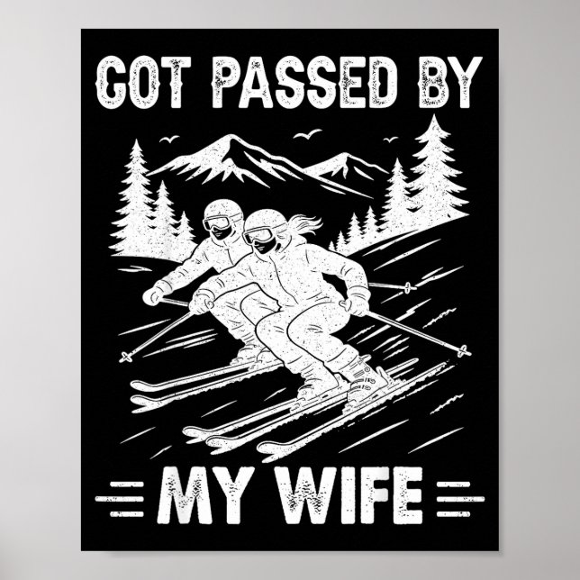 Affiche Piétiné par ma femme drôle de mari cool ski  (Devant)