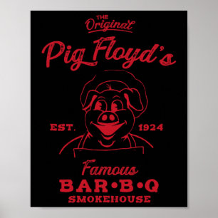 Affiche Pig Floyd's célèbre Byr-b-q Smokehouse Funny Bbq B