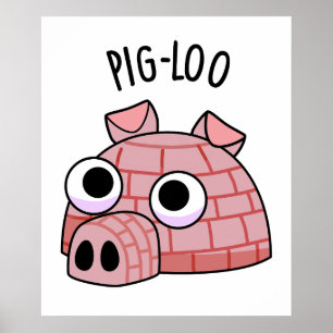 Affiche Pig-loo Drôle de Pun Igloo