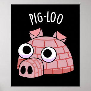 Affiche Pig-loo Drôle de Pun Igloo Fond Sombre