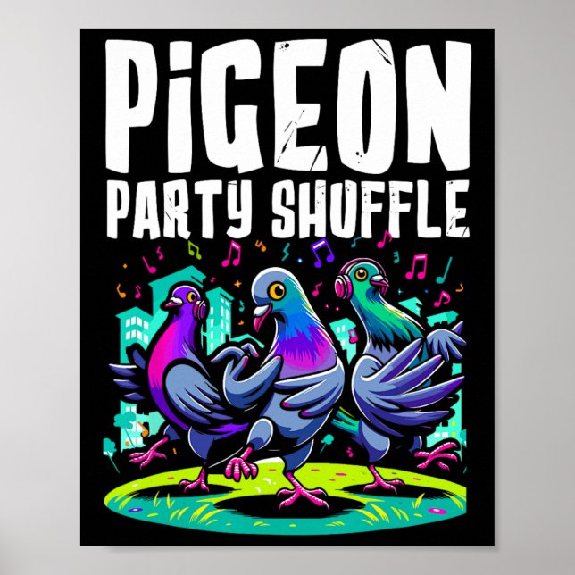 Affiche Pigeon Party Shuffing Dance Déplace Drôle Oiseau D (Devant)
