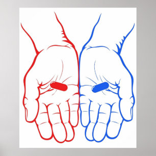 Affiche Pilule rouge ou pilule bleue La Matix