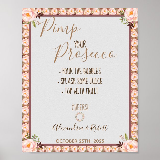 Affiche Pimez votre Mariage de cadre Floral rose Prosecco (Devant)