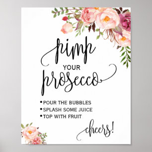 Affiche Pimp your prosecco panneau floral rose pour enterr