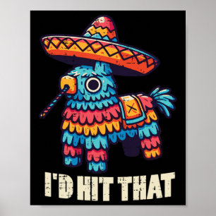Affiche Pinata Mexicaine J'Ai Touché Ce Drôle Pun Cinco De