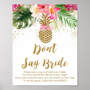 Affiche Pineapple Tropical Floral ne pas dire jeu de marié