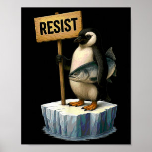 Affiche Pingouin drôle Résiste aux pingouins Cool Résiste