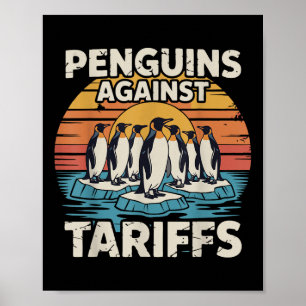 Affiche Pingouins amusants contre les tarifs Tarifs Anti T