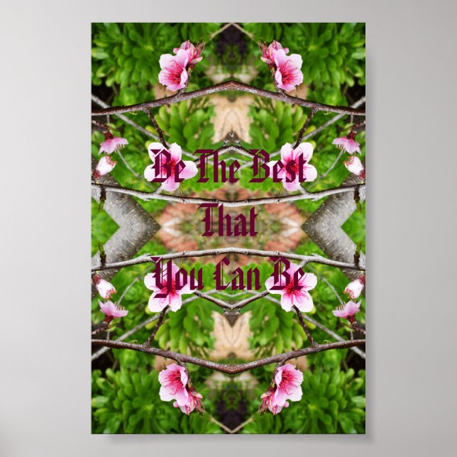 Affiche Pink Blossom Be The Best That You Can Be, (Devant)