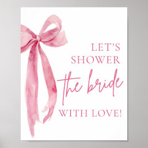 Affiche Pink Bow Douchons la mariée avec un signe d'amour