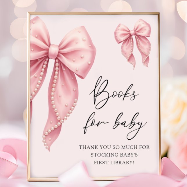 Affiche  Pink Bow Girl Baby Shower Books for Baby (Créateur téléchargé)