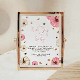 Affiche Pink Fall Little Citrouille Ne dites pas Baby