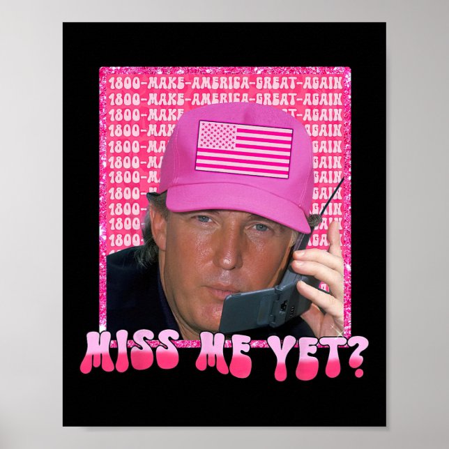 Affiche Pink Miss Me Pourtant Drôle Trump 2024 Femme-Chemi (Devant)