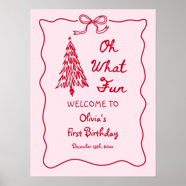 Affiche Pink Oh What Fun Holiday Girl 1st Birthday Welcome (Devant)
