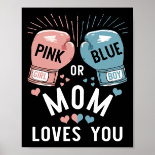 Affiche Pink or Blue Maman Vous Aime Boxer Genre Révéler P