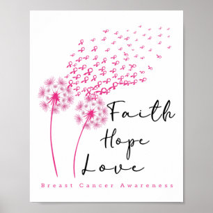 Affiche Pink Ribbon Dandelion Faith Hope Love Breast Cance